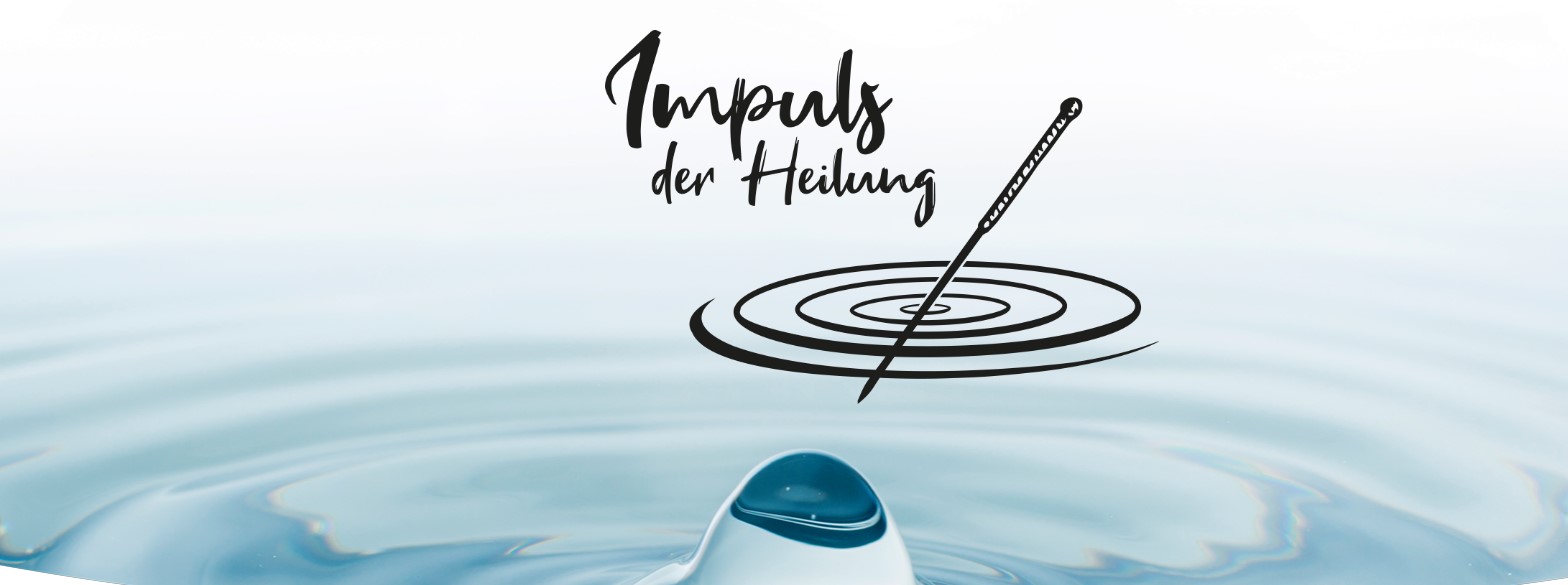 Impuls der Heilung  