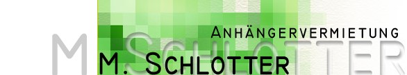M. Schlotter Anhangervermietung und Teilehandel