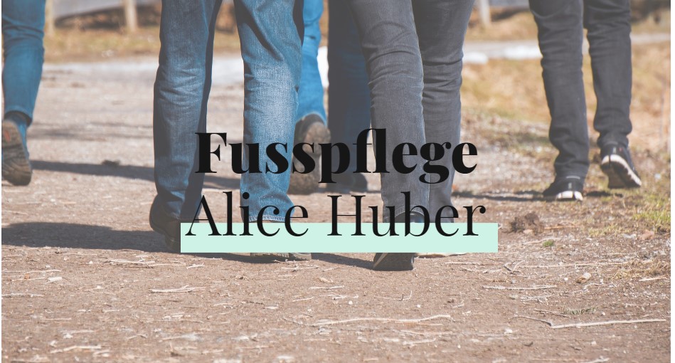 Fusspflege Alice Huber 