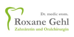 Zahnarztpraxis Roxane Gehl