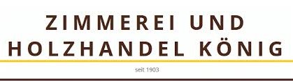 Zimmerei und Holzhandel Konig