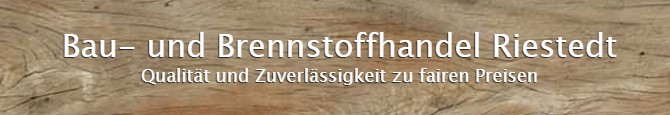 Bau- und Brennstoffhandelsgesellschaft Riestedt mbH  