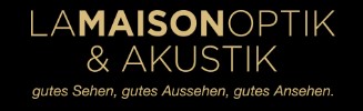 La Maison Optik & Akustik GmbH