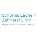 Schönes Lächeln Zahnarzt GmbH